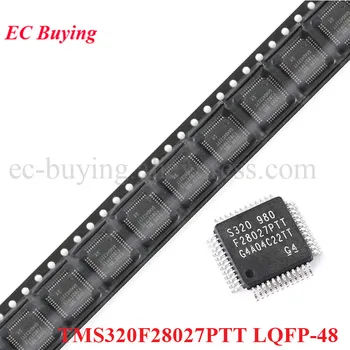 TMS320F28027PTT LQFP-48 S320F28027PTT TMS320F28027 F28027PTT LQFP48 C2000 C28x Piccolo 32-bitine Mikrokontroller MCU IC Chip Uus